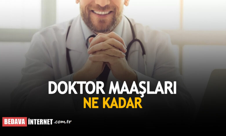 2023 Doktor maaşları ne kadar Özel ve devlet hastanelerinde uzman