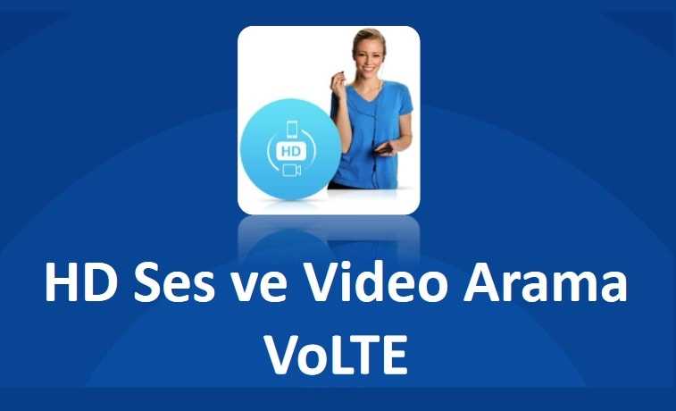 Turkcell VoLTE Servisi Nedir, VoLTE Ayarı Açma Nasıl Yapılır?