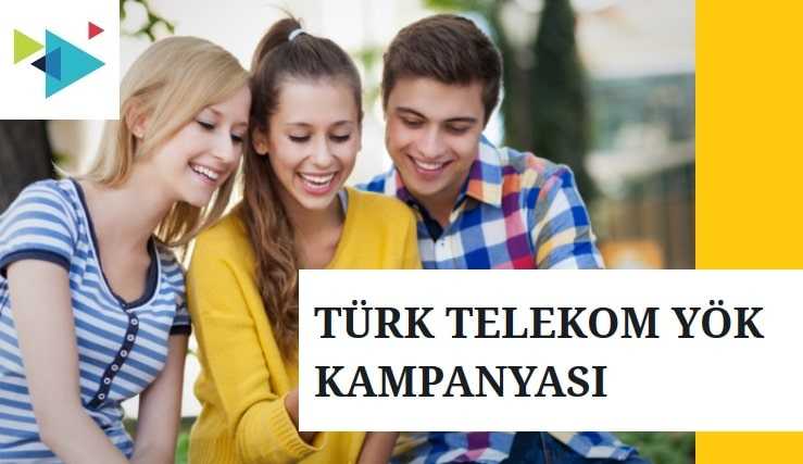 Türk Telekom Üniversite 6 GB YÖK Kampanyası Nasıl Yapılır?