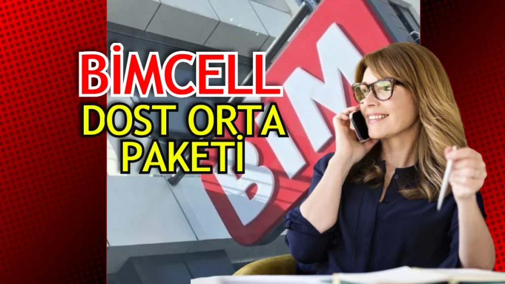 Bimcell Dost Orta
