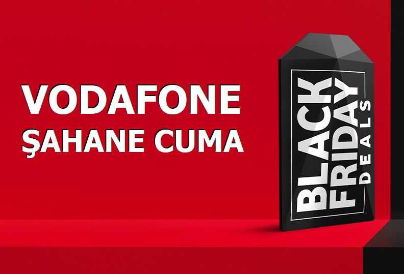 Vodafone Şahane Cuma (Black Friday) İndirimi
