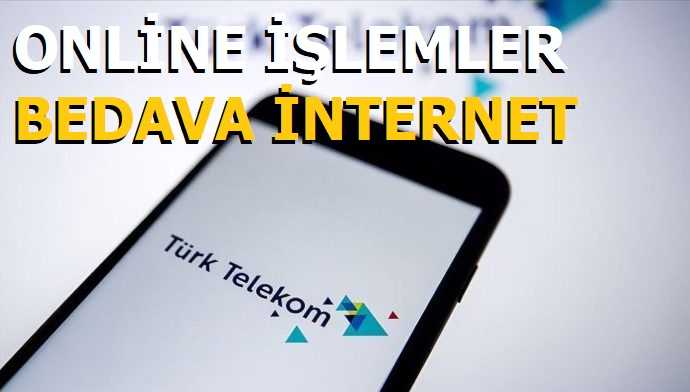 Türk Telekom Online İşlemler Bedava İnternet 2021