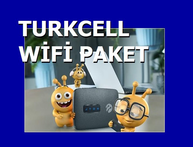 Turkcell Wifi Paket Fiyatları 2021