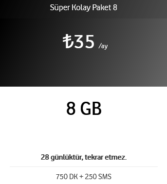 750 DK + 250 SMS + 8 GB 35 TL