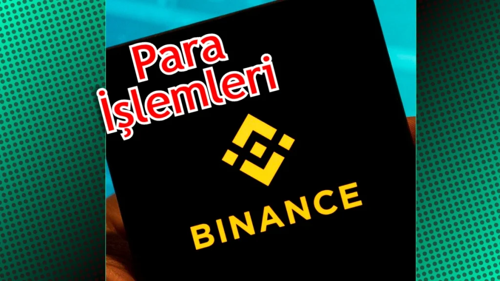 Binance'ye Nasıl Para Yatırılır