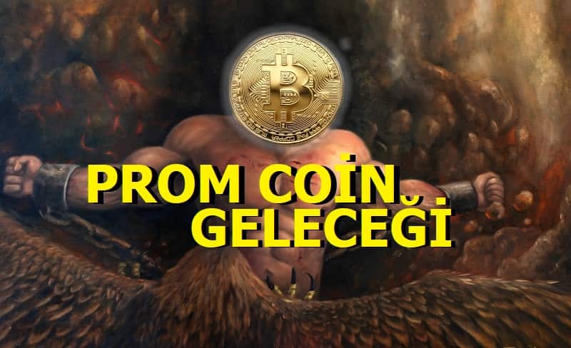 Prom Coin Geleceği 2021 - Prometheus coin alınır mı?