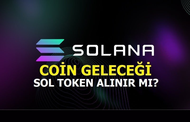 Solana (SOL) Fiyat Tahmini – 2023, 2025, 2030