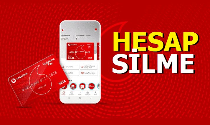 Vodafone Pay Hesap Silme