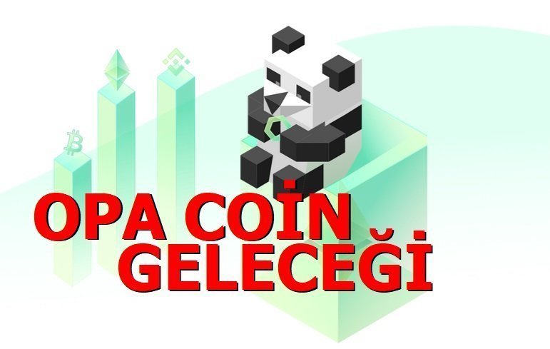 OPA Coin Geleceği 2021 - Option Panda Token alınır mı?