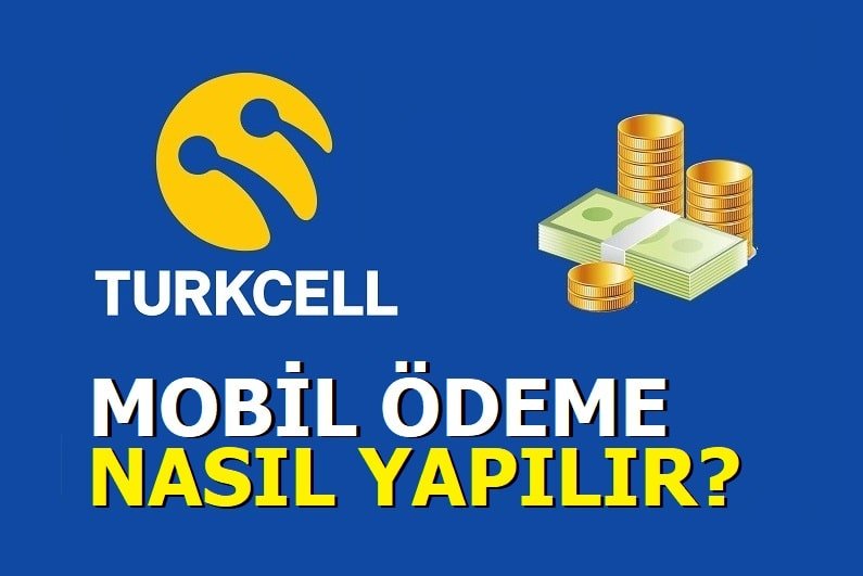 Turkcell Mobil Ödeme Açma