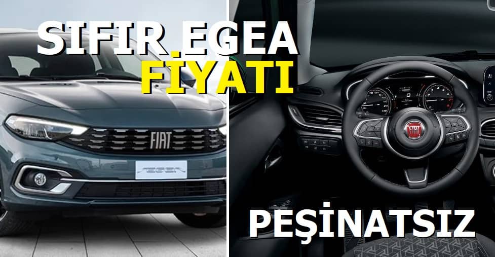 Fiat Egea Sıfır Fiyatı 2021