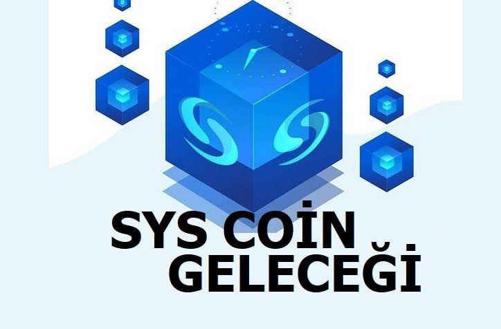 SYS Coin Geleceği 2021 - Syscoin Yorum