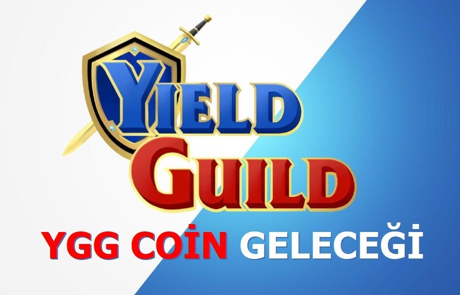 YGG Coin Geleceği 2021 - Yield Build Games Coin Alınır Mı?