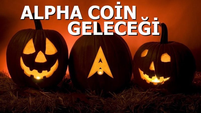 Alpha Coin Geleceği - ALPHA Coin Yorum 2021