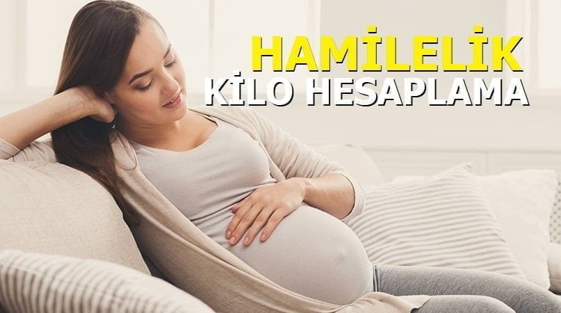 Hamilelik Kilo Hesaplama