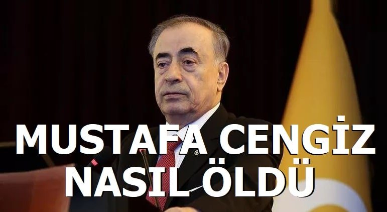 mustafa cengiz nasil oldu bedavainternet com tr