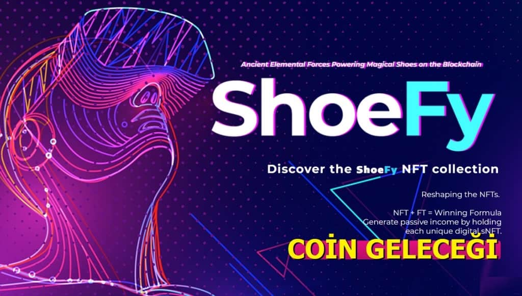 ShoeFy Coin Geleceği - Shoe Coin Yorum 2021