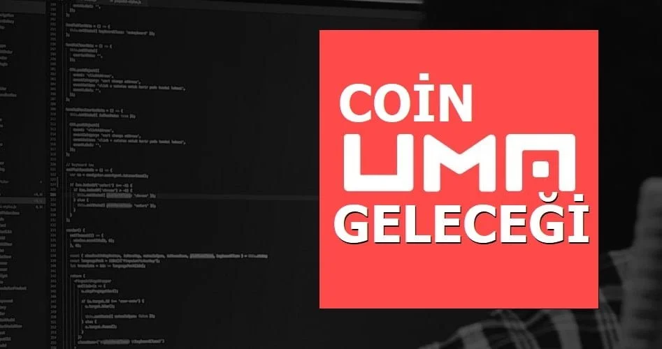 Uma Coin Geleceği - Uma Coin Yorum