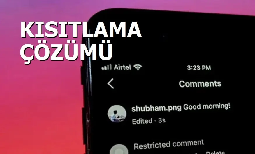 instagram'da yorum kısıtlaması