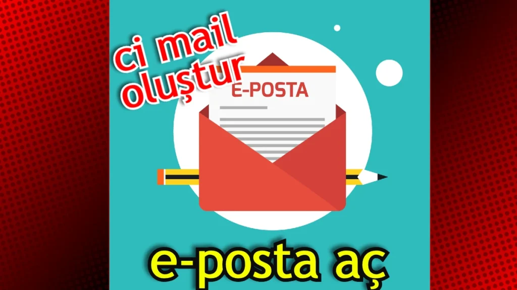 E-Posta Oluştur