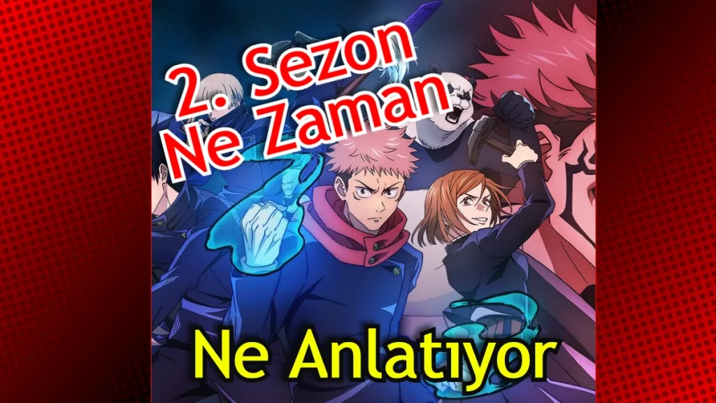 Jujutsu Kaisen Ne Anlatıyor