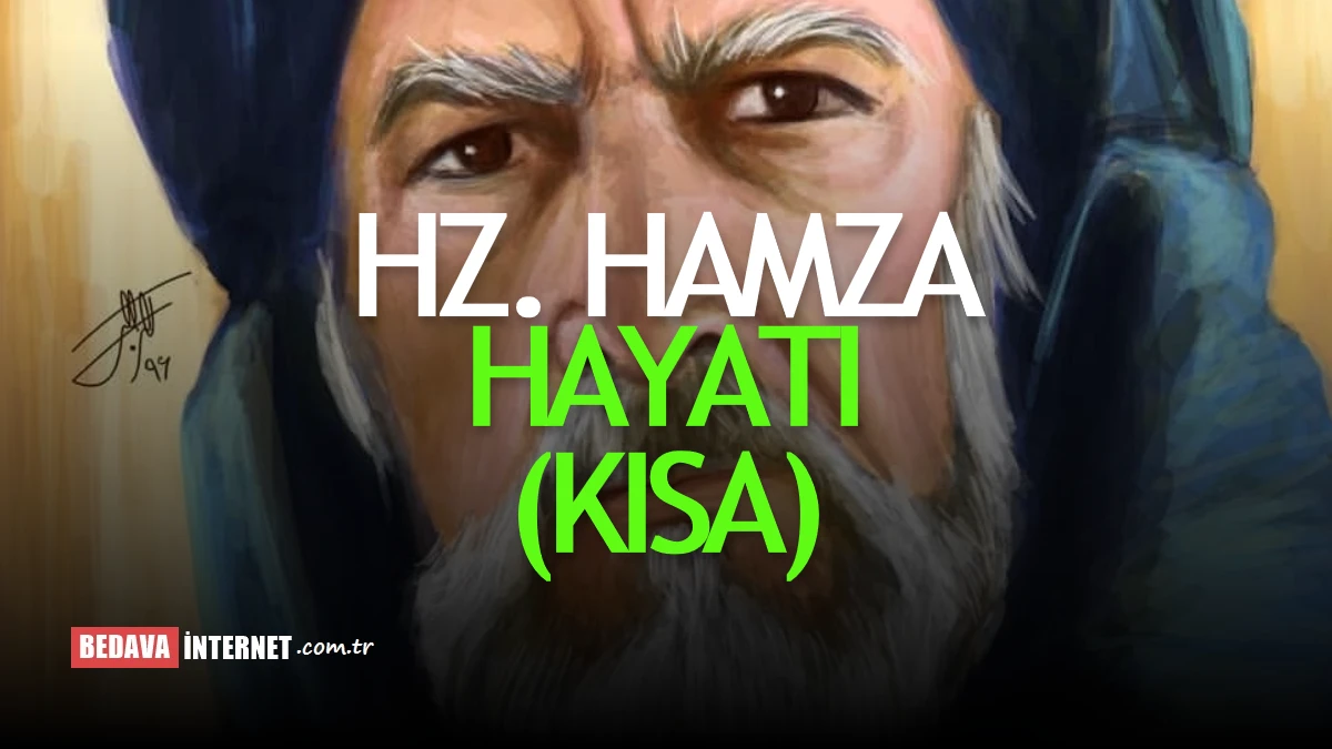 Hz. Hamza kimdir: nasıl müslüman olmuştur?