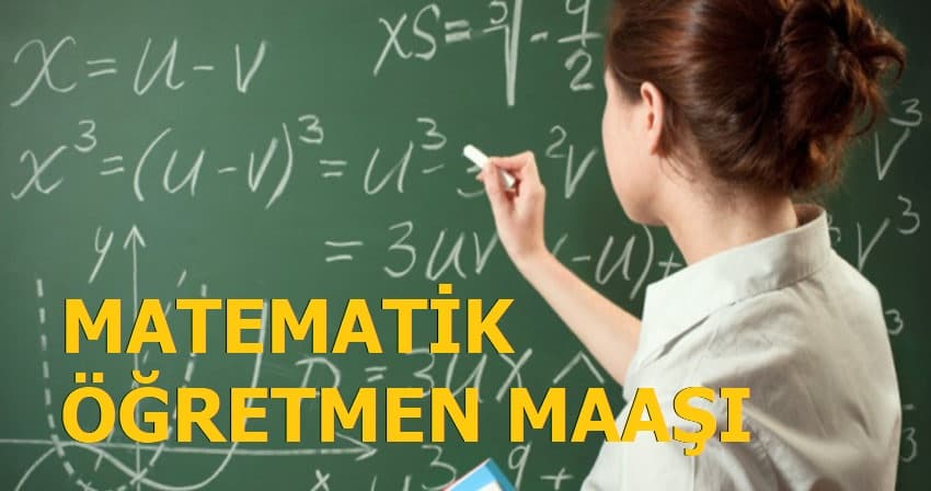 Matematik Öğretmeni Maaşı