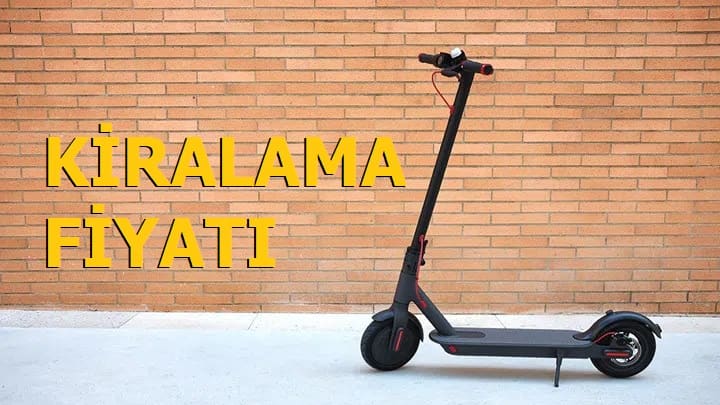 Scooter Kiralama Fiyat