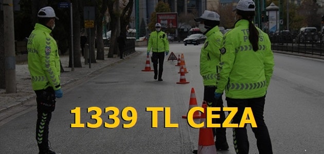 1339 TL Trafik Cezası