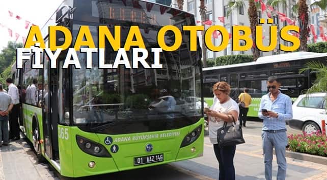 Adana belediye otobüs fiyatları