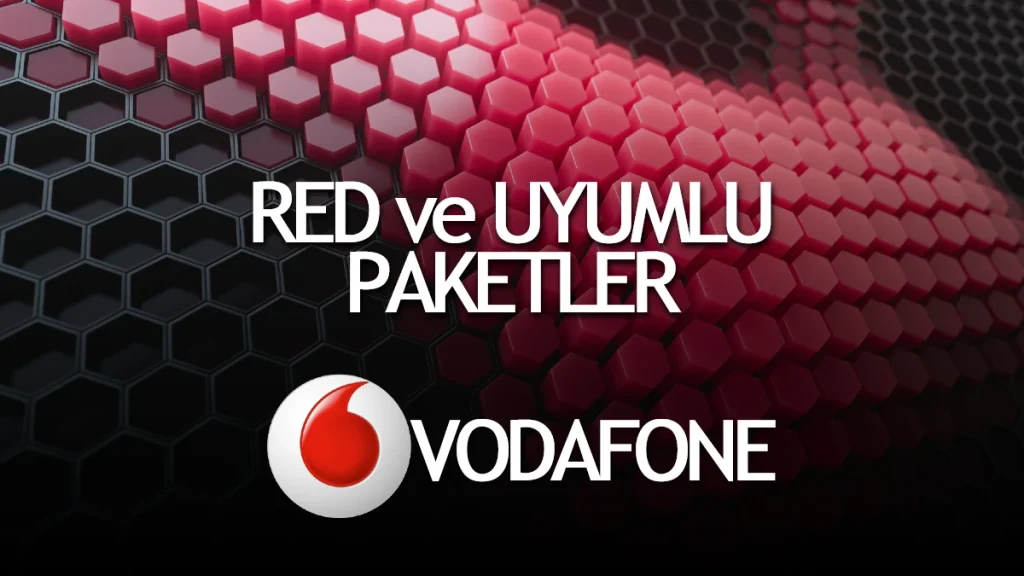 Vodafone Yeni Red Tarifeleri