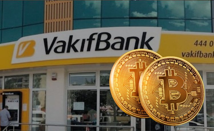 Vakıfbank bitcoin
