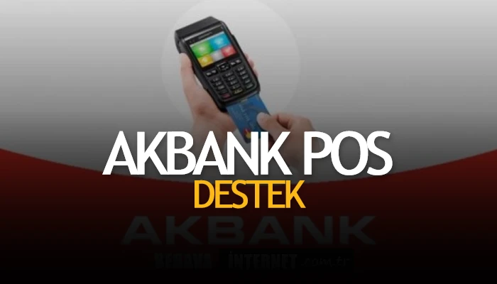 Akbank pos destek