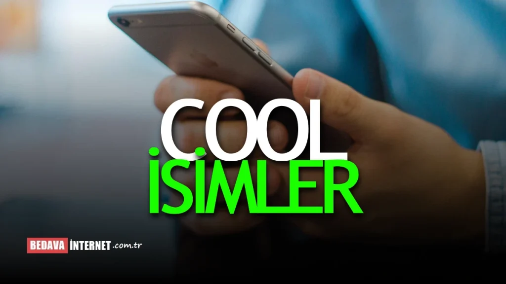 Cool Kullanıcı İsimleri Türkçe ve Yabancı