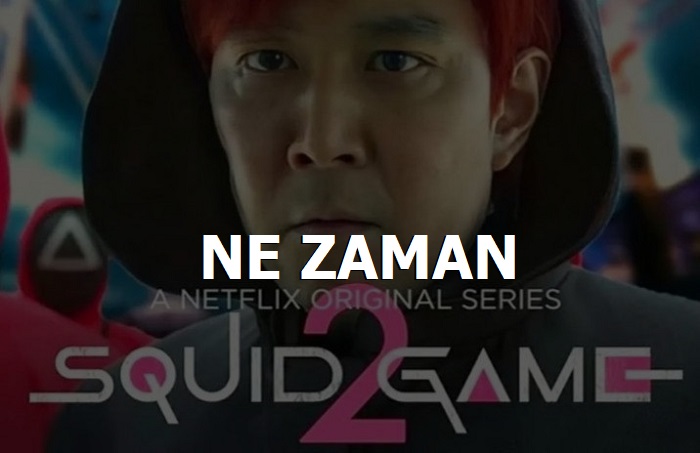 Netflix Squid Game 2. Sezon Ne Zaman