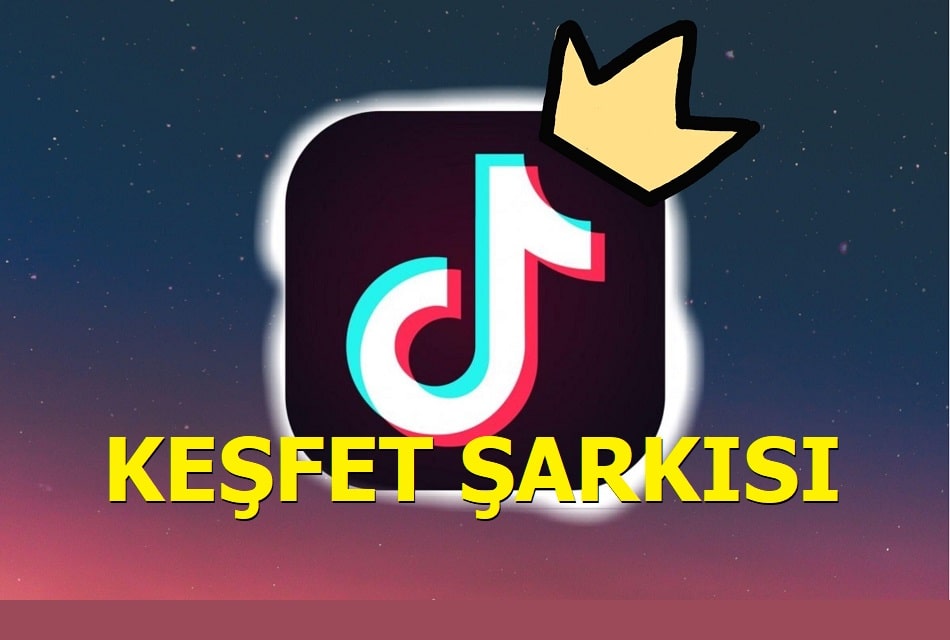 Tiktok Şarkıları - Tiktok'ta Adını Bilmediğimiz Şarkılar
