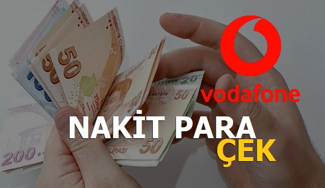 Vodafone Nakit Para Çekme