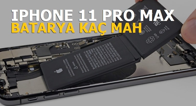 Iphone 11 pro max batarya kaç mah