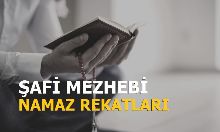 Şafi Mezhebi Namaz Rekatları Tablosu