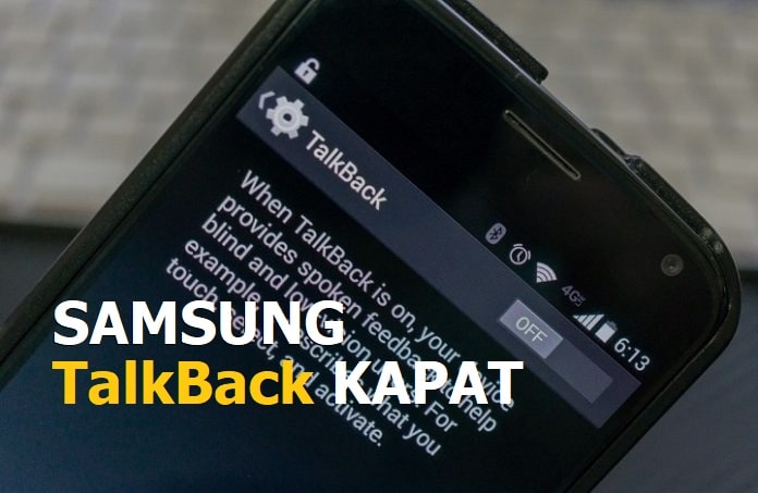 Samsung TalkBack Kapatma Kısa Yolu