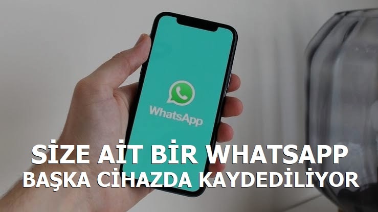 Size Ait Bir Hesap (Whatsapp) Yeni Bir Cihazda Kaydediliyor