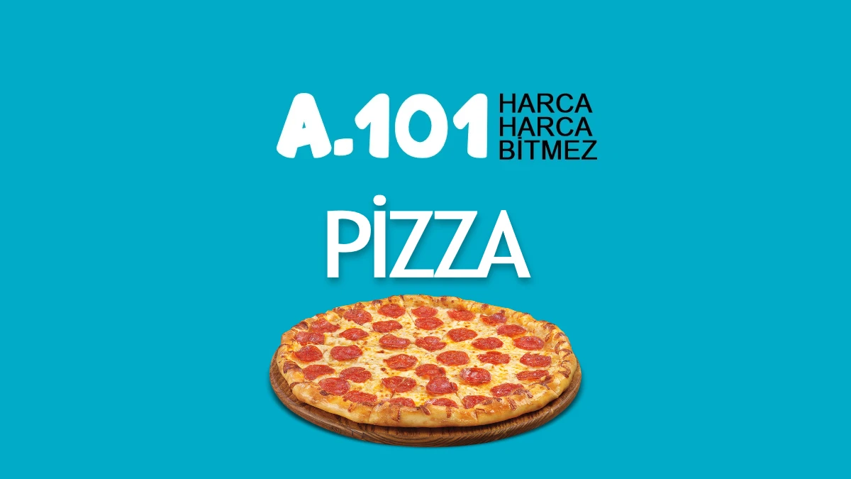 A101 pizza fiyatı