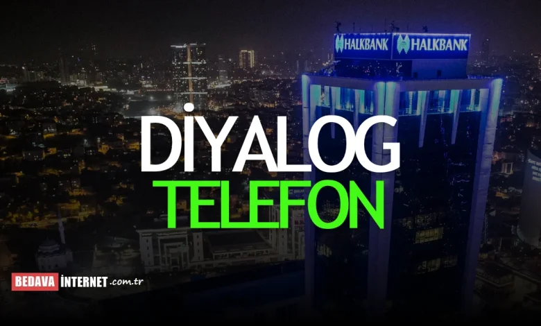 Halkbank dialog numarası: müşteri temsilcisi tel