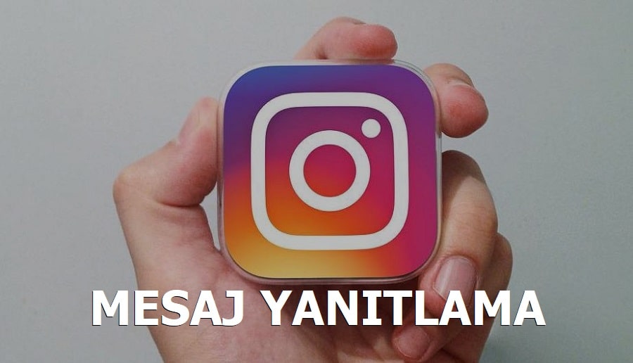 Instagram Mesaj Yanıtlama Özelliği