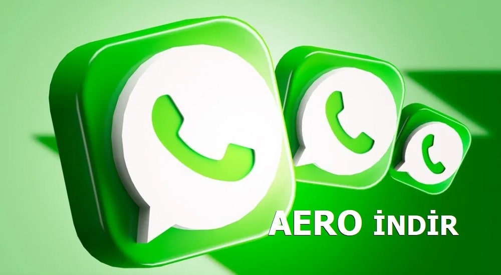 Aero Whatsapp son sürüm indir