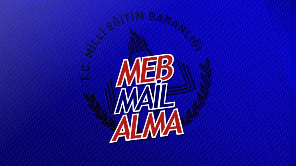 MEB Uzantılı Mail Alma