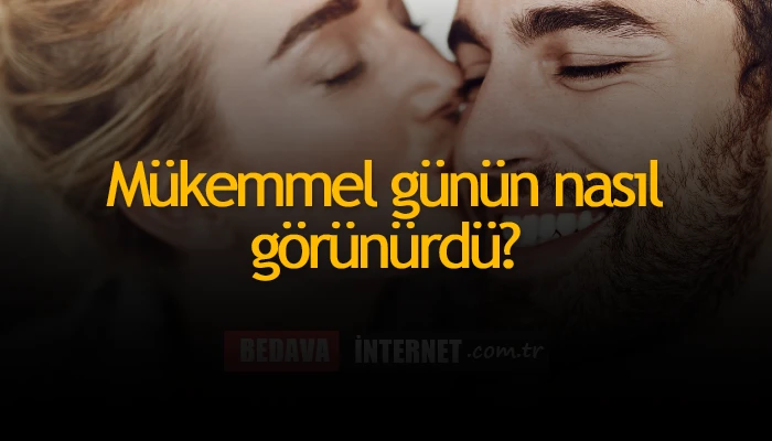 Erkek-Sevgiliye-Sorulacak-Sorular-4.webp
