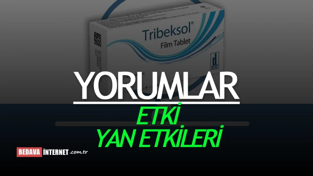 Tribeksol Kullananlar Yorumları