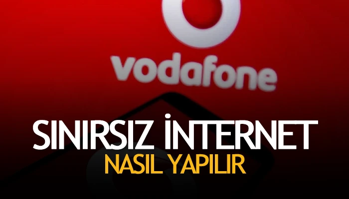 Vodafone sınırsız internet nasıl yapma