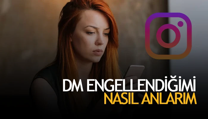 WhatsApp Biri Beni Engellerse Nasıl Anlarım